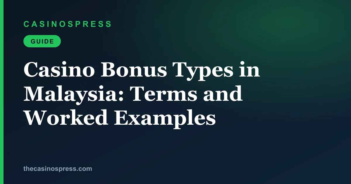 Casino bonus types in Malaysia: free credit, reload, cashback, rebate and VIP explained